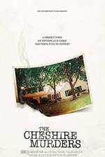 Watch The Cheshire Murders 123movies
