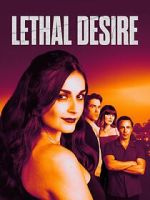 Watch Lethal Desire 123movies
