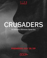 Watch Crusaders: Ex Jehovah\'s Witnesses Speak Out 123movies