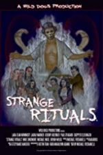 Watch Strange Rituals 123movies