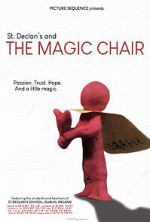 Watch St. Declan\'s and THE MAGIC CHAIR 123movies