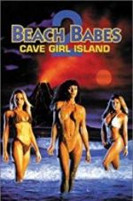 Watch Beach Babes 2: Cave Girl Island 123movies