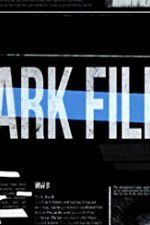 Watch The Dark Files 123movies