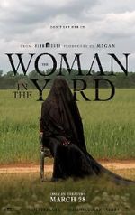 Watch The Woman in the Yard 123movies
