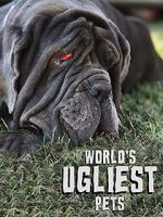 Watch World\'s Ugliest Pets 123movies