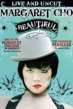 Watch Margaret Cho: Beautiful 123movies
