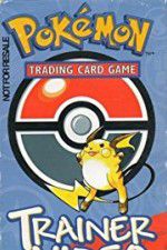 Watch Pokémon Trading Card Game Trainer Video 123movies