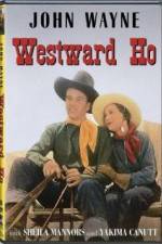 Watch Westward Ho 123movies