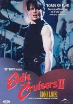Watch Eddie and the Cruisers II: Eddie Lives! 123movies