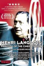 Watch Henri Langlois The Phantom of the Cinemathèque 123movies