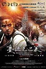 Watch Warriors of the Rainbow: Seediq Bale - Part 1: The Sun Flag 123movies