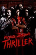 Watch Michael Jackson: Thriller 123movies