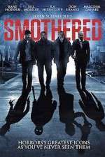 Watch Smothered 123movies