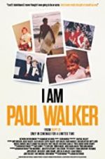Watch I Am Paul Walker 123movies