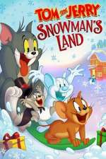Watch Tom and Jerry: Snowman's Land 123movies