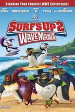 Watch Surf\'s Up 2: WaveMania 123movies