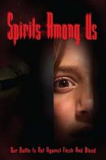 Watch Spirits Among Us 123movies
