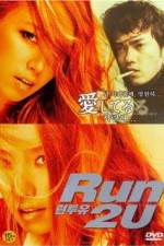 Watch Run 2 U 123movies