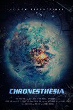 Watch Chronesthesia 123movies