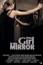 Watch The Girl in the Mirror 123movies