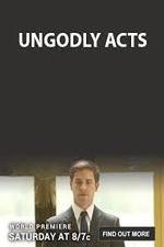 Watch Ungodly Acts 123movies