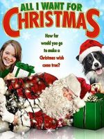 Watch All I Want for Christmas 123movies