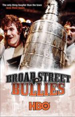 Watch Broad Street Bullies 123movies