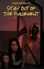 Watch Stay Out of the Basement 123movies