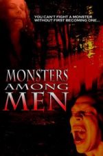 Watch Monsters Among Men 123movies