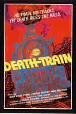 Watch The Death Train 123movies