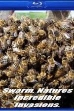 Watch Swarm: Nature's Incredible Invasions 123movies