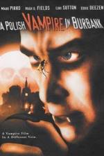 Watch Polish Vampire in Burbank 123movies