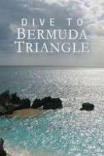 Watch Dive to Bermuda Triangle 123movies