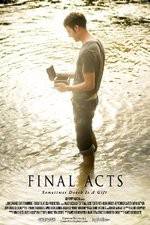 Watch Final Acts 123movies