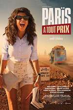 Watch Paris à tout prix 123movies