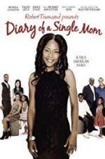 Watch Diary of a Single Mom 123movies