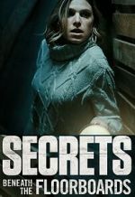 Watch Secrets Beneath the Floorboards 123movies