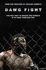 Watch Dawg Fight 123movies