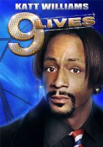 Watch Katt Williams: 9 Lives 123movies