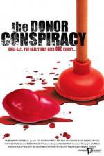 Watch The Donor Conspiracy 123movies