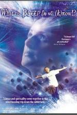 Watch What the Bleep Do We Know!? 123movies