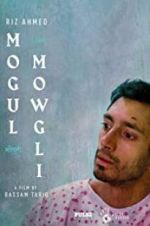 Watch Mogul Mowgli 123movies
