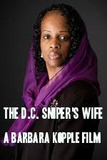 Watch The D.C. Sniper's Wife: A Barbara Kopple Film 123movies