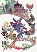 Watch Little Witch Academia (Short 2013) 123movies