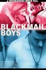 Watch Blackmail Boys 123movies