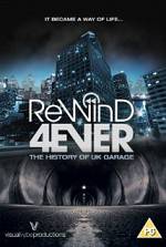 Watch Rewind 4Ever: The History of UK Garage 123movies