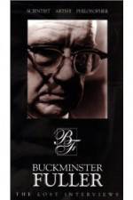 Watch Buckminster Fuller: The Lost Interviews 123movies