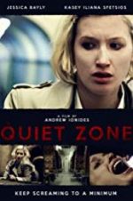Watch The Quiet Zone 123movies