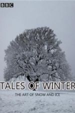 Watch Tales of Winter: The Art of Snow and Ice 123movies