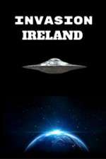 Watch Invasion Ireland 123movies
